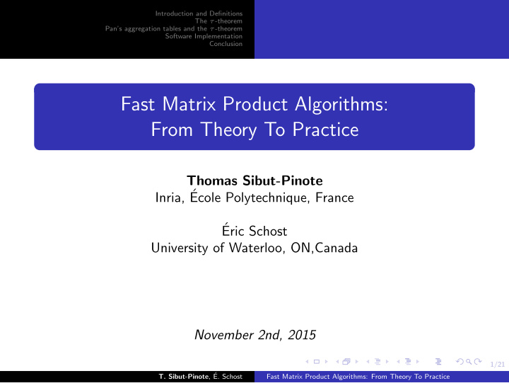 fast matrix product algorithms from theory to practice