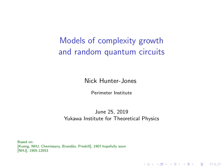 models of complexity growth and random quantum circuits