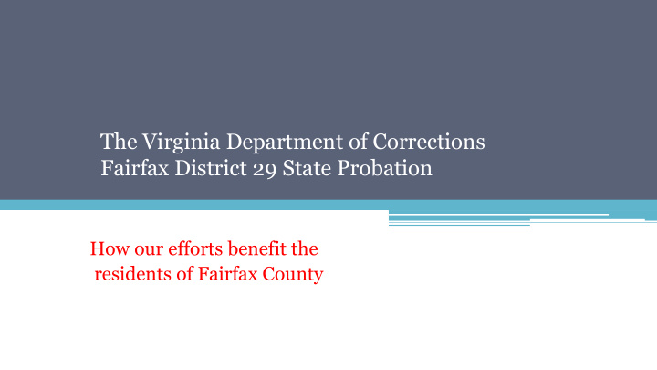 the virginia department of corrections fairfax district