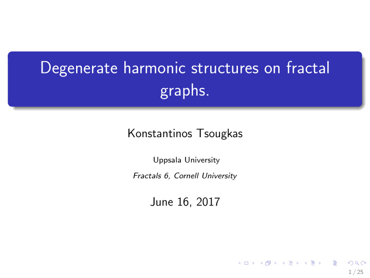 degenerate harmonic structures on fractal graphs