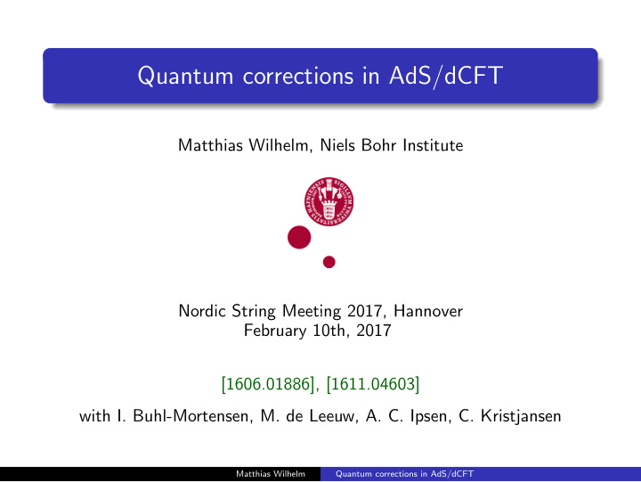 quantum corrections in ads dcft