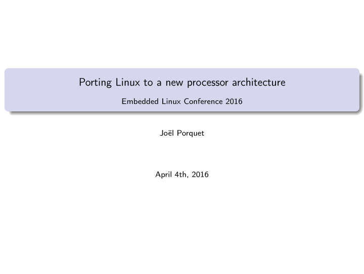 porting linux to a new processor architecture