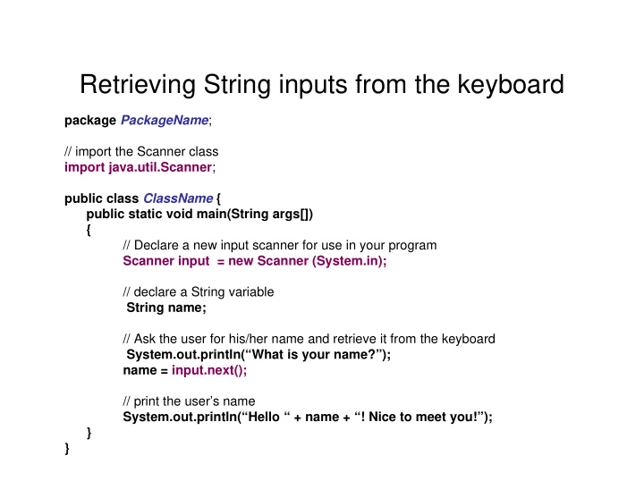 retrieving string inputs from the keyboard