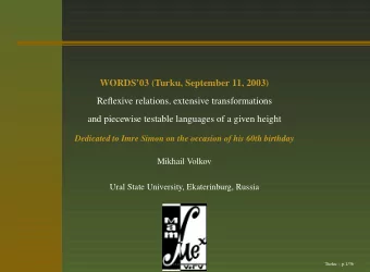 WORDS03 (Turku, September 11, 2003)  Reflexive relations, extensive transformations  and