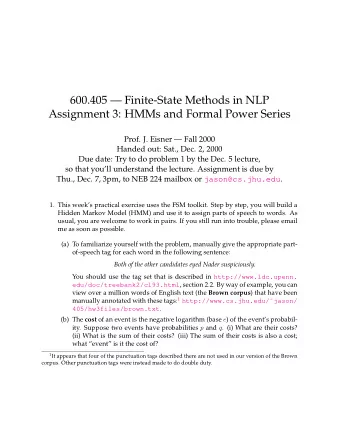 600.405  Finite-State Methods in NLP  Assignment 3: HMMs and Formal Power Series  Prof. J.
