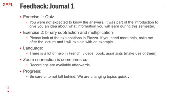 Feedback: Journal 1  1  Exercise 1: Quiz   You were not expected to know the answers. It was