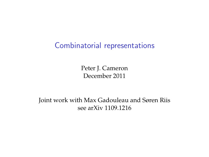 combinatorial representations