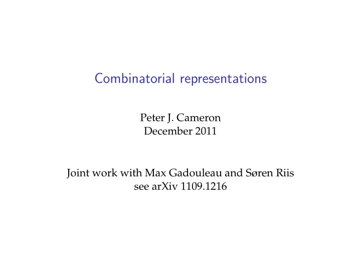 combinatorial representations