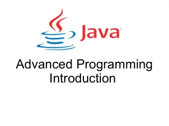 Advanced Programming  Introduction  Course Description  The Goal  The Motivation  Lectures