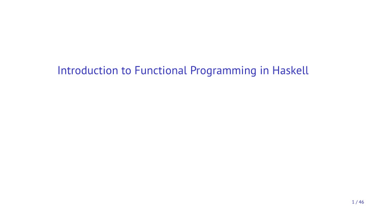introduction to functional programming in haskell