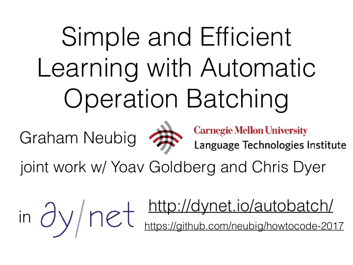 simple and efficient learning with automatic operation