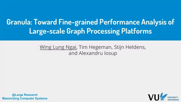 granula toward fine grained performance analysis of large