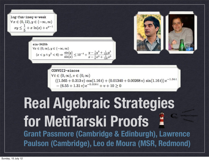 real algebraic strategies for metitarski proofs
