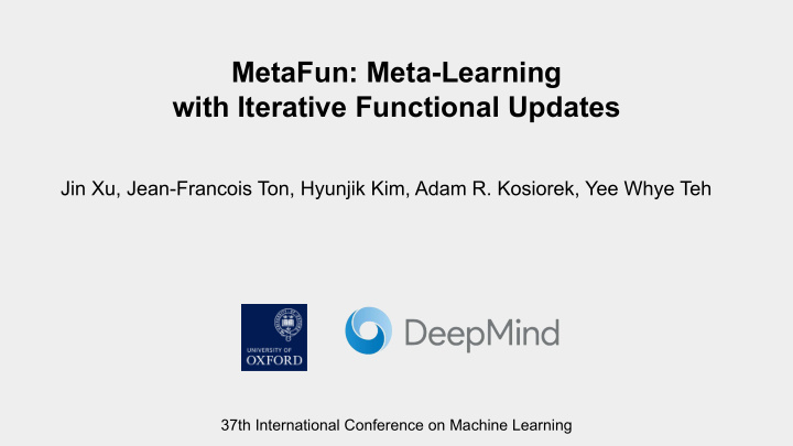 metafun meta learning with iterative functional updates