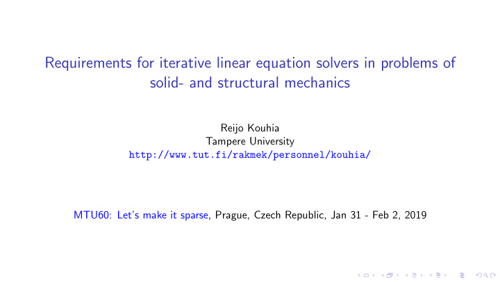 requirements for iterative linear equation solvers in