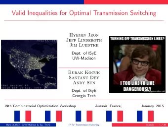 Valid Inequalities for Optimal Transmission Switching  Hyemin Jeon  Jeff Linderoth  Jim Luedtke