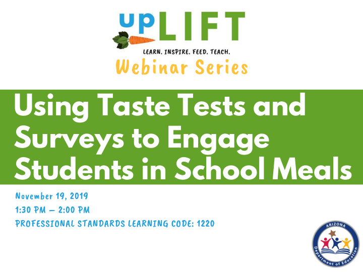 using taste tests and surveys to engage students in