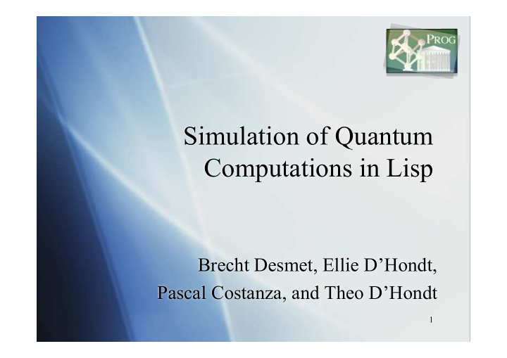 simulation of quantum computations in lisp