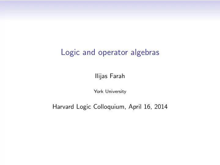 logic and operator algebras