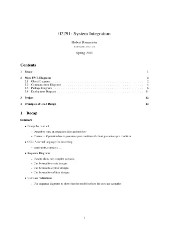 02291: System Integration  Hubert Baumeister  hub@imm.dtu.dk  Spring 2011  Contents  1  Recap  1  2