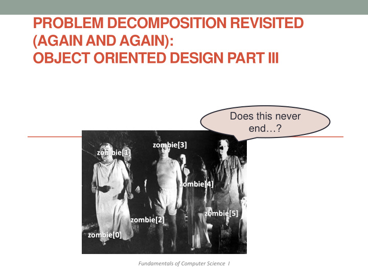 object oriented design part iii
