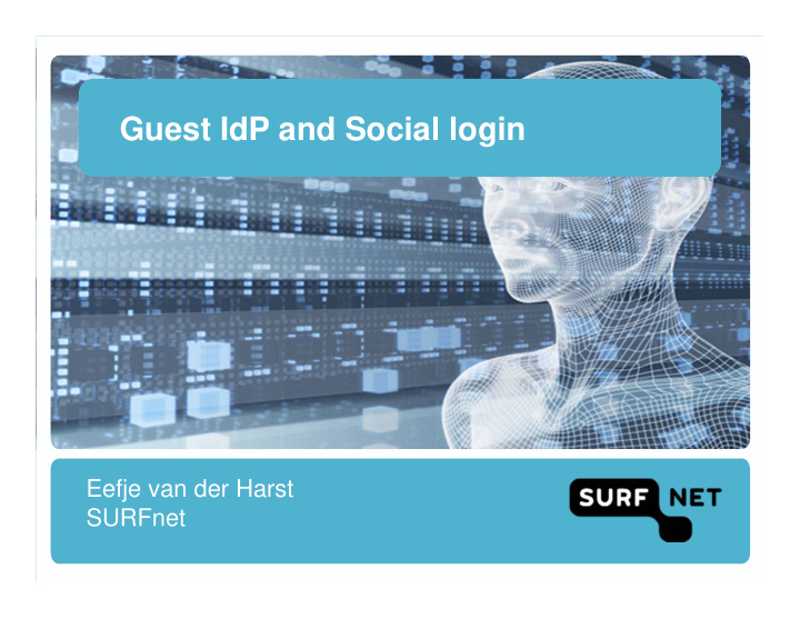 guest idp and social login