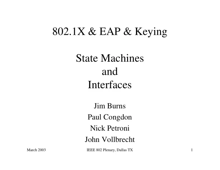 802 1x eap keying state machines and interfaces