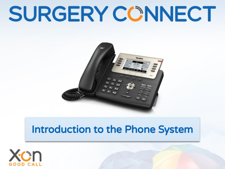 introduction to the phone system session objectives