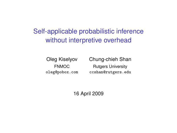 self applicable probabilistic inference without