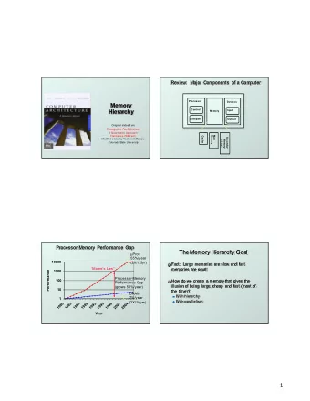 1  5.1 Introduction  A Typical Memory Hierarchy  A Typical Memory Hierarchy  Memory Technology
