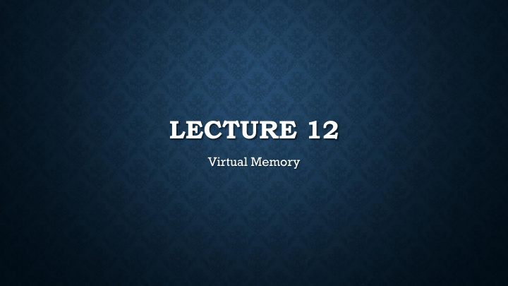 lecture 12