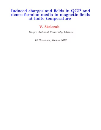 Induced charges and fields in QGP and  dence fermion media in magnetic fields  at finite