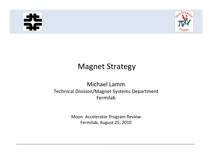 magnet strategy