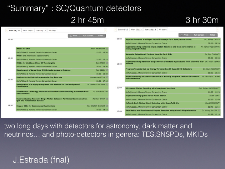 summary sc quantum detectors 2 hr 45m 3 hr 30m