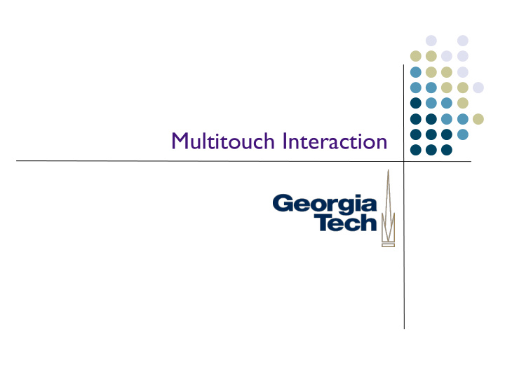 multitouch interaction types of touch