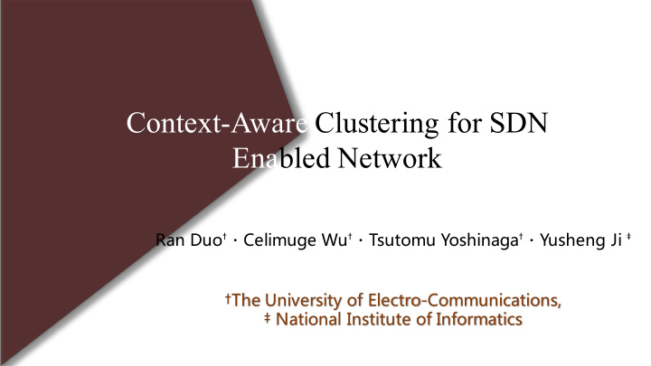 context aware clustering for sdn enabled network
