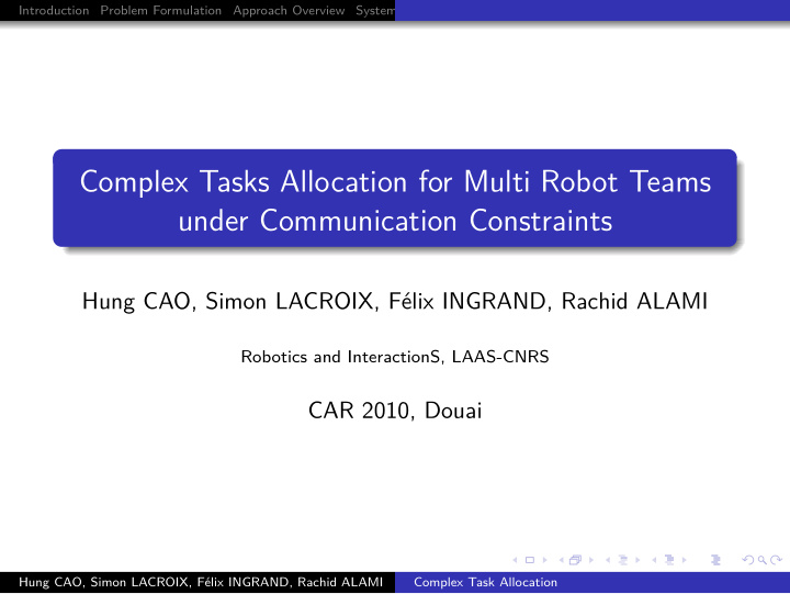 complex tasks allocation for multi robot teams under