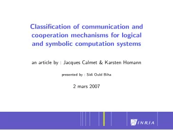 Classification of communication and  cooperation mechanisms for logical  and symbolic computation