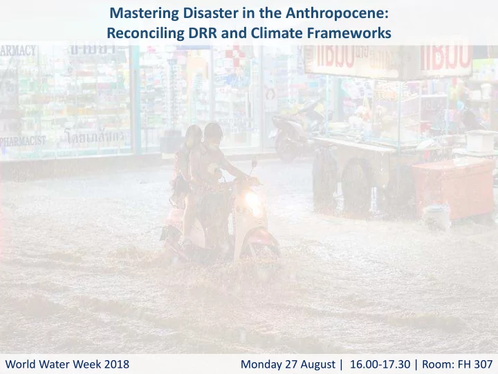reconciling drr and climate frameworks