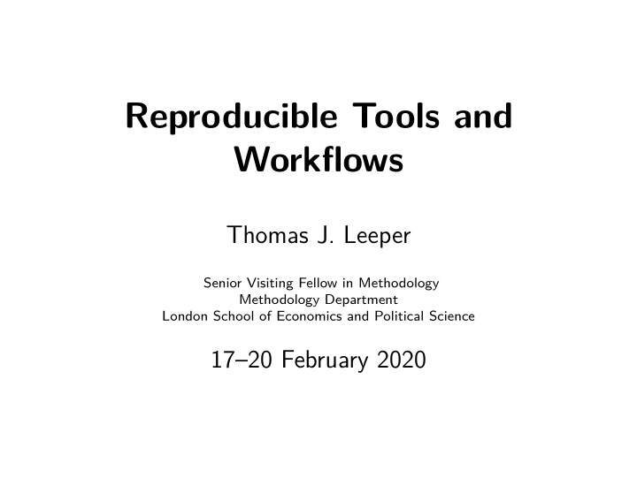reproducible tools and workflows
