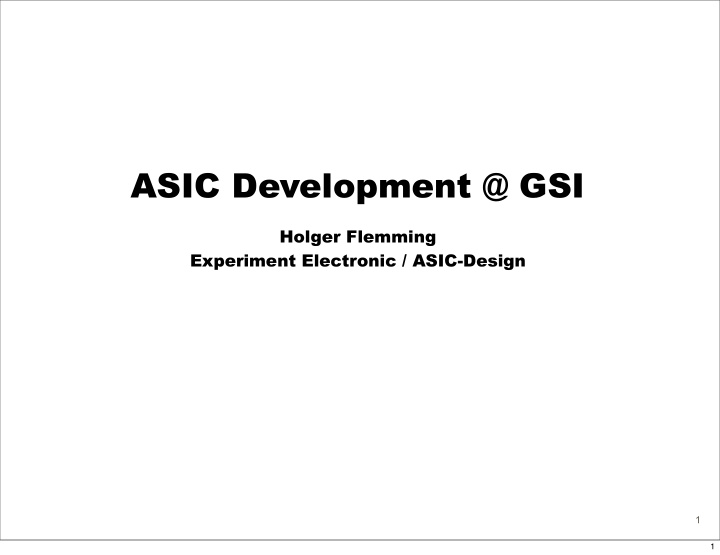 asic development gsi