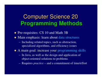 Computer Science 20  Computer Science 20  Programming Methods  Programming Methods
