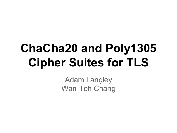 chacha20 and poly1305 cipher suites for tls