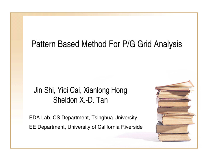 pattern based method for p g grid analysis
