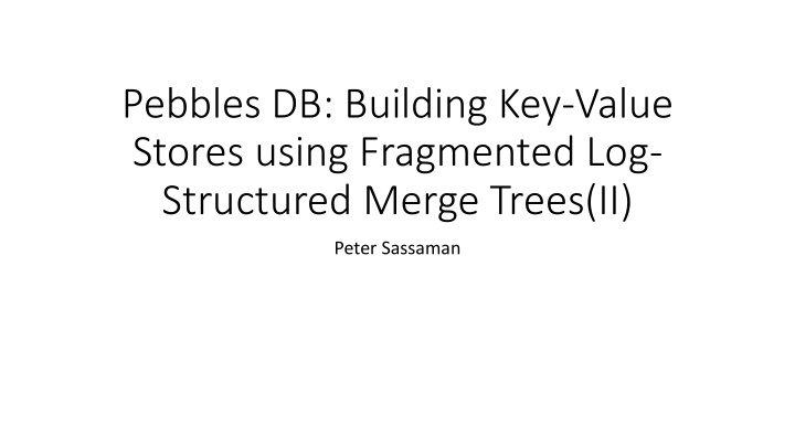 pebbles db building key value