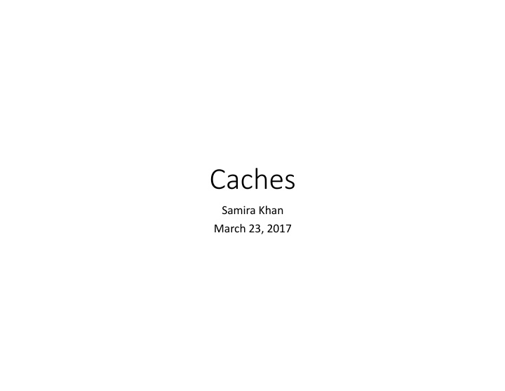 caches