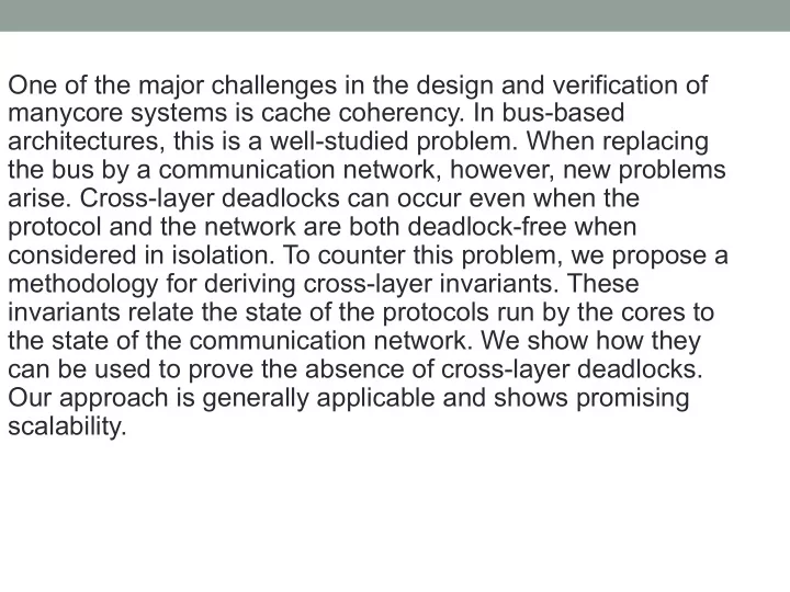 one of the major challenges in the design and