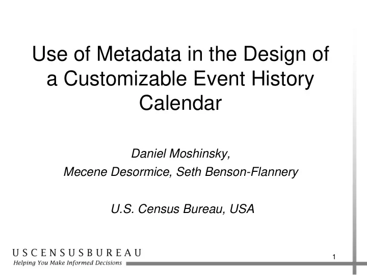 use of metadata in the design of a customizable event