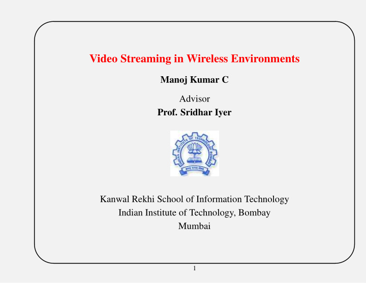 video streaming in wireless environments