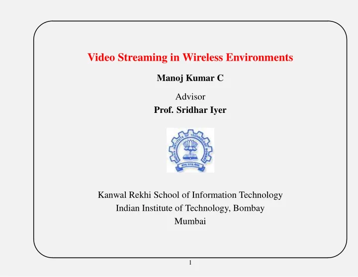 video streaming in wireless environments